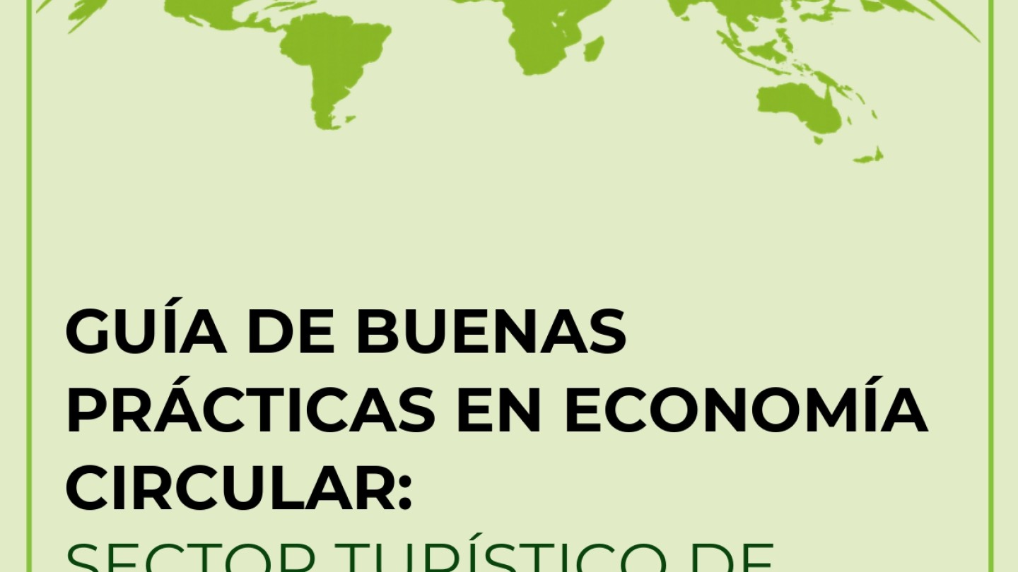 el ayuntamiento de ciudad real impulsa una guia de economia circular para turismo